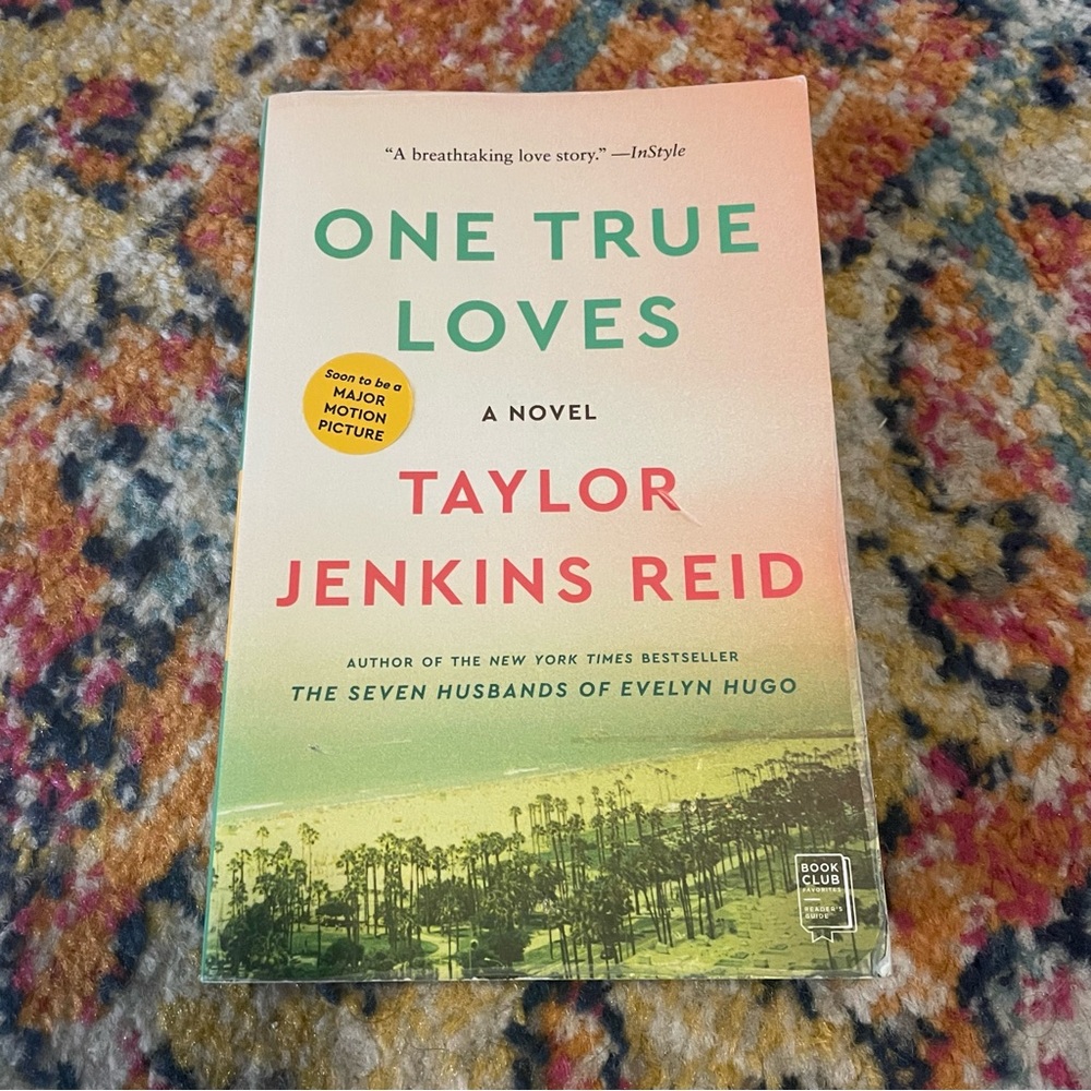 “One True Loves” by Taylor Jenkins Reid book